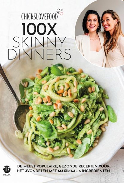 100x skinny dinners, Nina de Bruijn ; Elise Gruppen-Schouwerwou - Paperback - 9789083174891