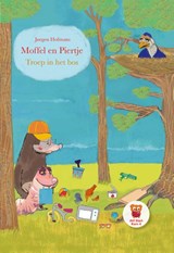 Moffel en Piertje Troep in het bos - Jørgen Hofmans - 9789083175799