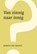 Van zinnig naar innig, Rokus de Groot - Paperback - 9789083176406