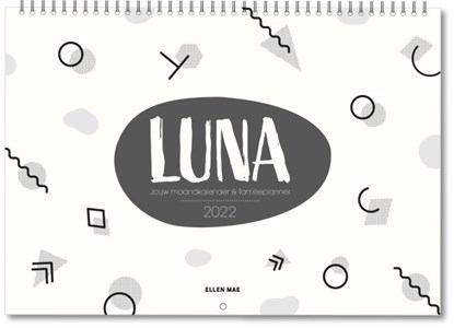 Luna Familieplanner 2022, Alfredo Silva ; Ellen Mae - Paperback - 9789083177908