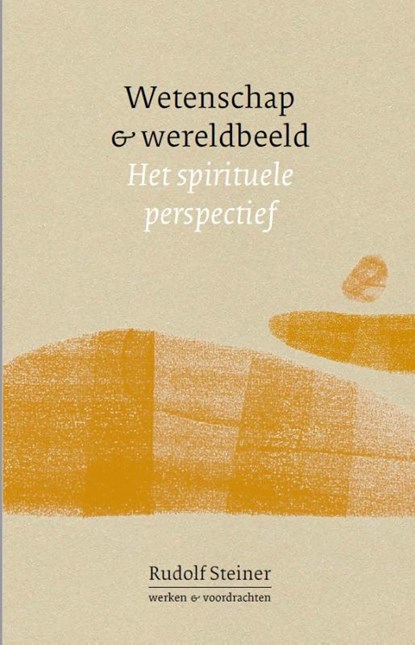 Wetenschap en wereldbeeld, Rudolf Steiner - Paperback - 9789083179322