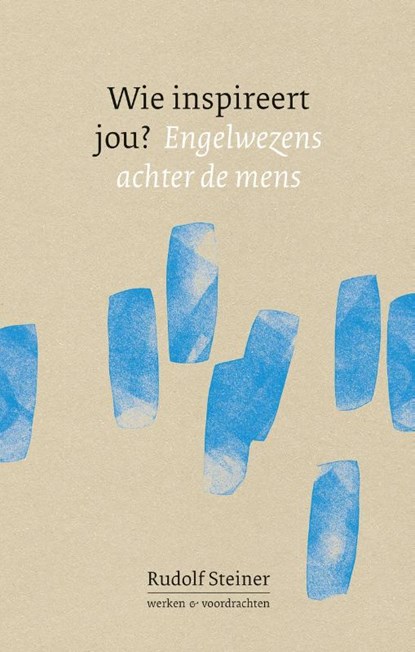 Wie inspireert jou?, Jaap van de Weg ; Rudolf Steiner - Paperback - 9789083179377