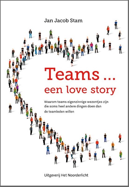 Teams ... een love story, Jan Jacob Stam - Paperback - 9789083183688