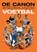De canon van het Nederlandse voetbal, Willem Vissers ; Paul Onkenhout ; Dick Sintenie ; Edwin Struis ; Simon Zwartkruis - Paperback - 9789083186610