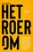 Het roer om, Hugo Verkley - Gebonden - 9789083186627