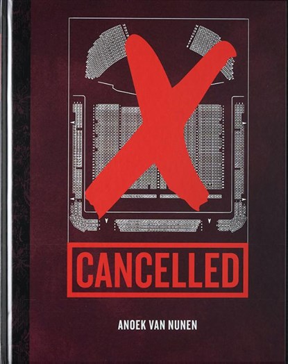 Cancelled, Anoek van Nunen - Gebonden - 9789083193748