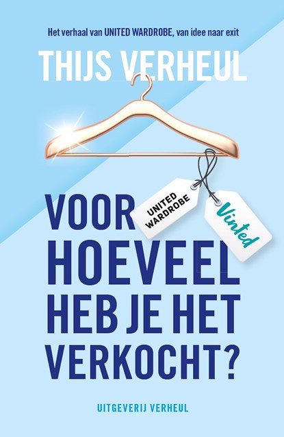 Voor hoeveel heb je het verkocht?, Thijs Verheul - Ebook - 9789083194714