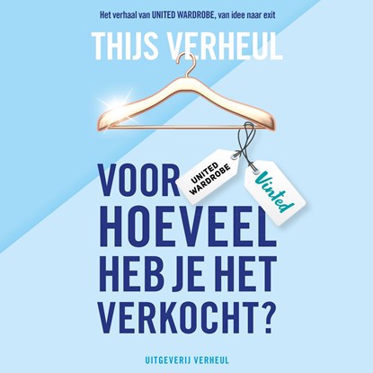 Voor hoeveel heb je het verkocht?, Thijs Verheul - Luisterboek MP3 - 9789083194721