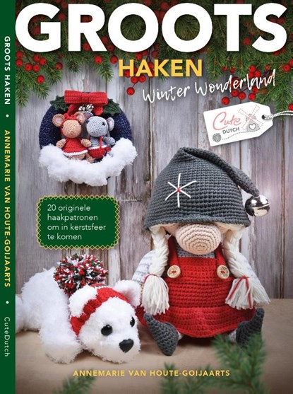 Groots haken, Annemarie van Houte-Goijaarts - Paperback - 9789083195612