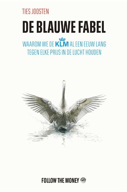 De blauwe fabel, Ties Joosten - Paperback - 9789083196015