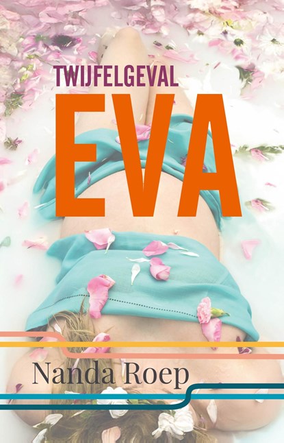 Twijfelgeval Eva, Nanda Roep - Ebook - 9789083196565