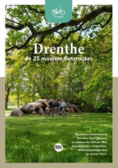Drenthe - De 25 mooiste fietsroutes, Godfried van Loo ; Marlou Jacobs - Paperback - 9789083198774
