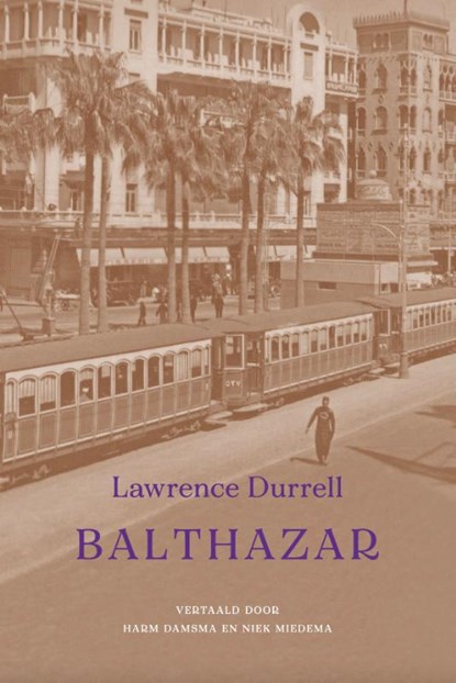 Balthazar, Lawrence Durrell - Paperback - 9789083200217