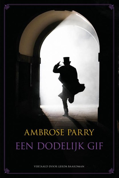 Een dodelijk gif, Ambrose Parry - Paperback - 9789083200224