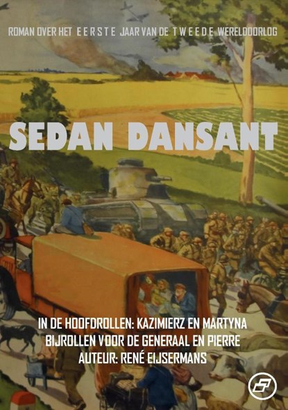 SEDAN DANSANT, René Eijsermans - Paperback - 9789083200736