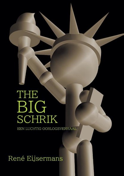 The BIG Schrik, René Eijsermans - Paperback - 9789083200798