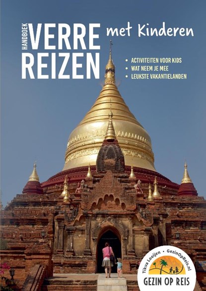 Handboek Verre Reizen met Kinderen, Tikva Looijen - Gebonden - 9789083202402