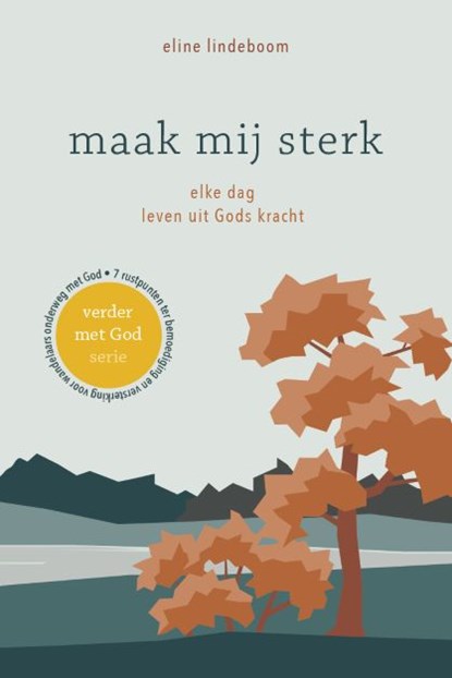 Maak mij sterk, Eline Lindeboom - Paperback - 9789083204772