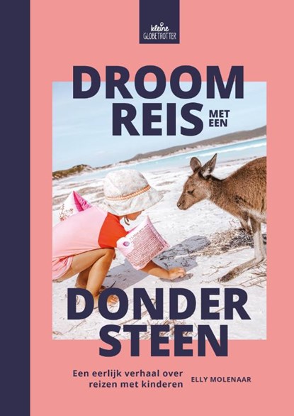 Droomreis met een dondersteen, Elly Molenaar - Paperback - 9789083205328