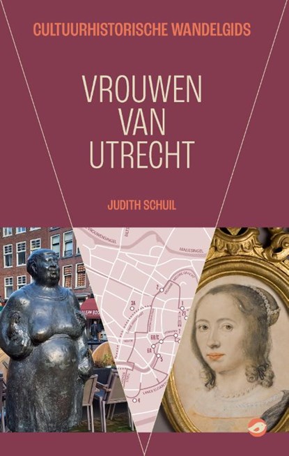 Vrouwen van Utrecht, Judith Schuil - Paperback - 9789083206783