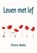 Leven met lef, Petra Baks - Paperback - 9789083208879