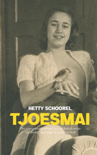 Tjoesmai, Hetty Schoorel - Gebonden - 9789083209456
