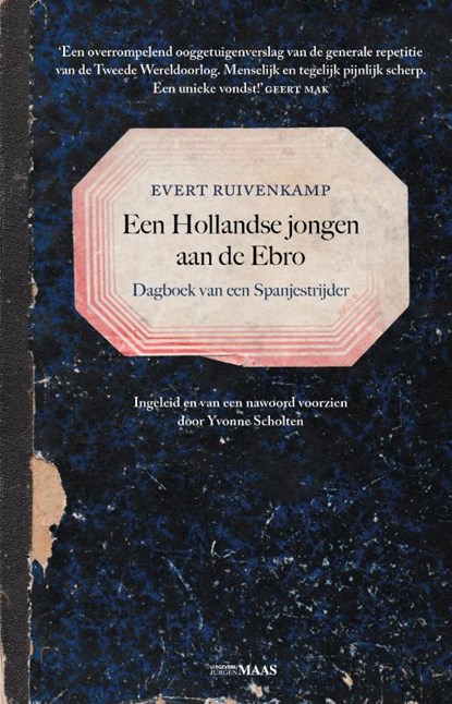 Een Hollandse jongen aan de Ebro, Evert Ruivenkamp - Paperback - 9789083210827