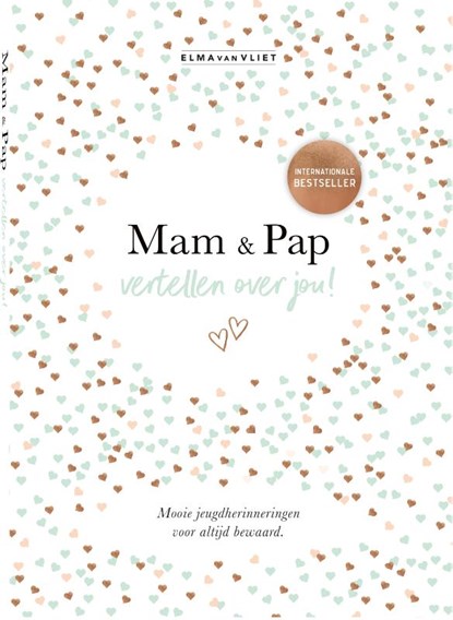 Mam & pap vertellen over jou, Elma van Vliet - Gebonden - 9789083212142