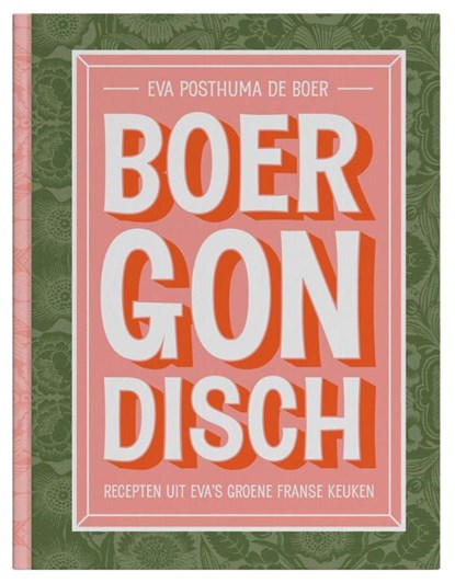Boergondisch, Eva Posthuma de Boer - Gebonden - 9789083212678