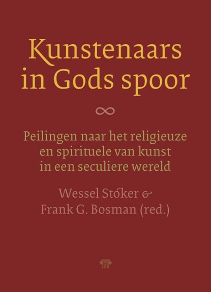 Kunstenaars in Gods spoor, Wessel Stoker ; Frank G. Bosman - Paperback - 9789083214313