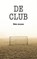 De club, Mieke Janssens - Paperback - 9789083215266