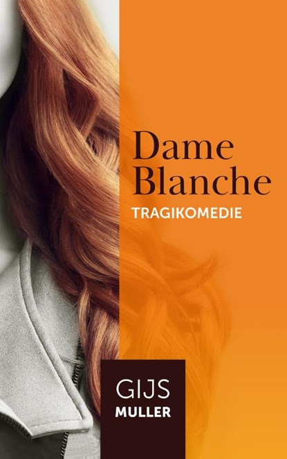 Dame Blanche, Gijs Muller - Paperback - 9789083215419
