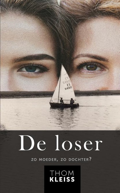 De loser, Thom Kleiss - Paperback - 9789083215518