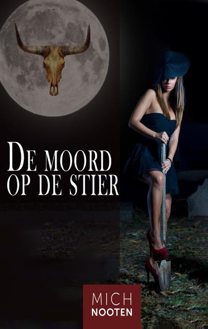 De moord op de stier, Mich Nooten - Paperback - 9789083215570