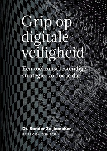 Grip op digitale veiligheid, S Zeijlemaker - Paperback - 9789083218823