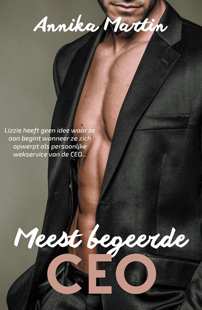 Meest begeerde CEO, Annika Martin - Ebook - 9789083219028