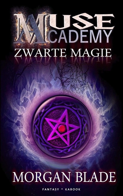 Zwarte magie, Morgan Blade - Ebook - 9789083220635