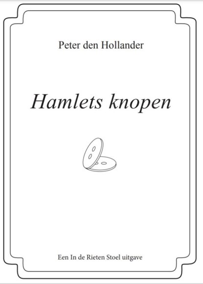 Hamlets knopen, Peter den Hollander - Paperback - 9789083225609