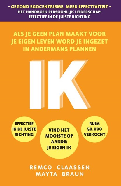 IK, Remco Claassen ; Mayta Braun - Paperback - 9789083227948