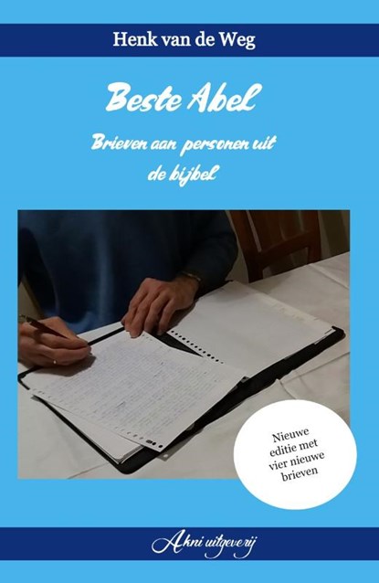 Beste Abel, Henk van de Weg - Paperback - 9789083228068