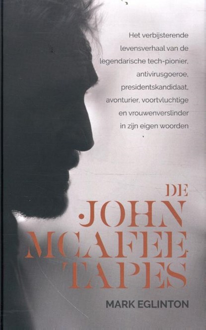 De John Mcafee Tapes, Mark Eglinton - Gebonden - 9789083229201