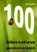 100 ALTERNATIEVE GENEESWIJZEN, Robert Jan Blom - Paperback - 9789083233710