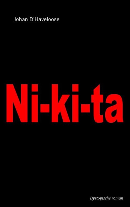 NIKITA, Johan D'HAVELOOSE - Paperback - 9789083233772