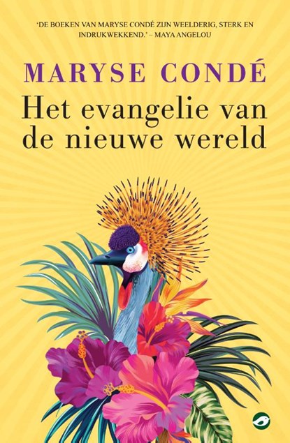 Het evangelie van de nieuwe wereld, Maryse Condé - Paperback - 9789083233802