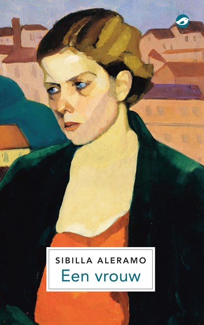 Een vrouw, Sibilla Aleramo - Ebook - 9789083233833