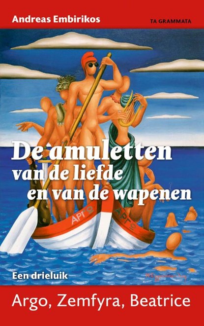 De amuletten van de liefde en van de wapenen, Andreas Embirikos - Paperback - 9789083234717