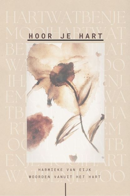 Hoor je hart, Harmieke van Eijk - Paperback - 9789083236940