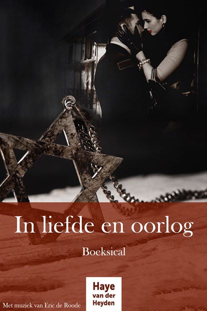 In liefde en oorlog, Haye van der Heyden - Ebook - 9789083240121