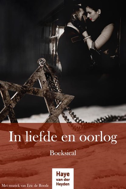 In liefde en oorlog, Haye van der Heyden - Paperback - 9789083240138