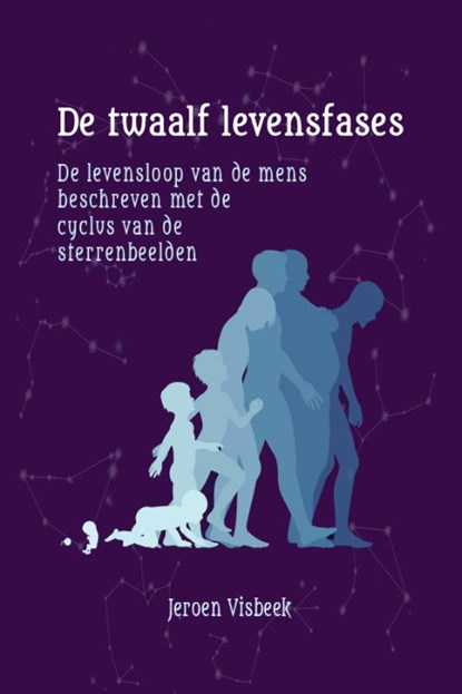De twaalf levensfases, Jeroen Visbeek - Paperback - 9789083240909